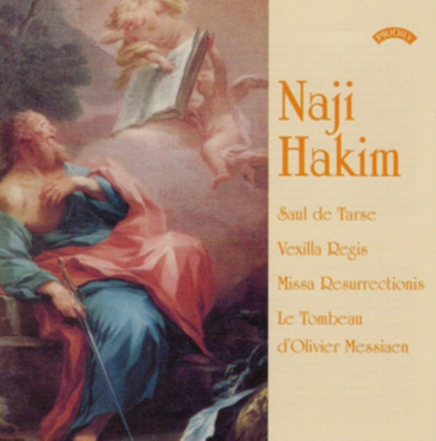 Naji Hakim: Saul De Tarse/Vexilla Regis/Missa Resurrectionis/...