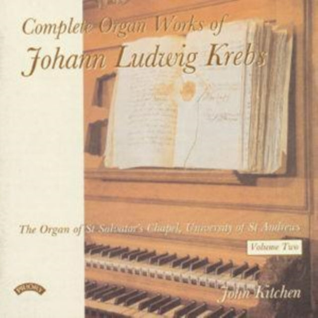 Complete Organ Works of Johann Ludwig Krebs Volume 2 (John Kitche