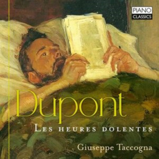 Dupont: Les Heures Dolentes