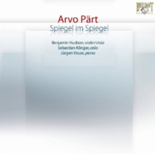 Arvo Part: Spiegel Im Spiegel