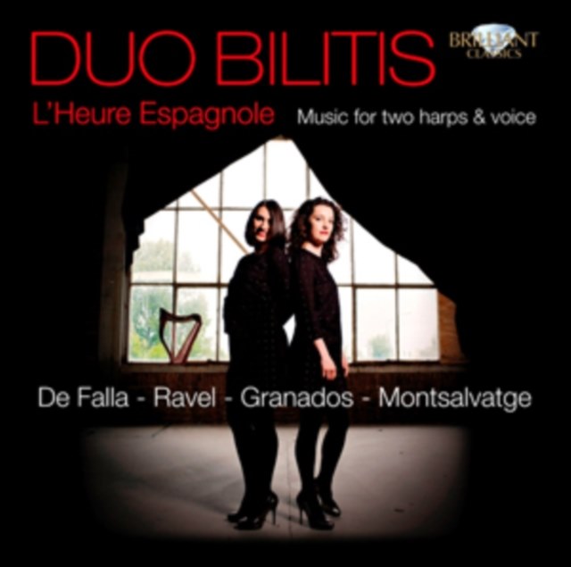 L'Heure Espagnole: Music for Two Harps and Voice