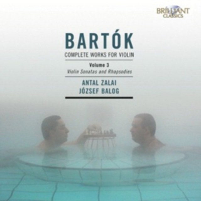 Bartok: Complete Works for Violin