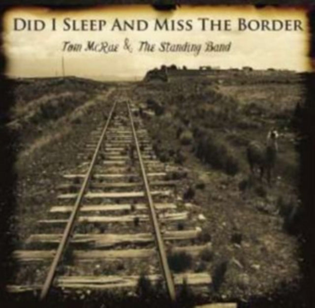 Did I Sleep and Miss the Border?