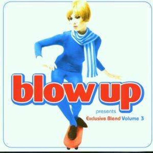 Blow Up Presents Exclusive Blending Volume 3