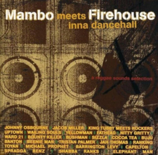 Mambo Meets Firehouse Inna Dancehall