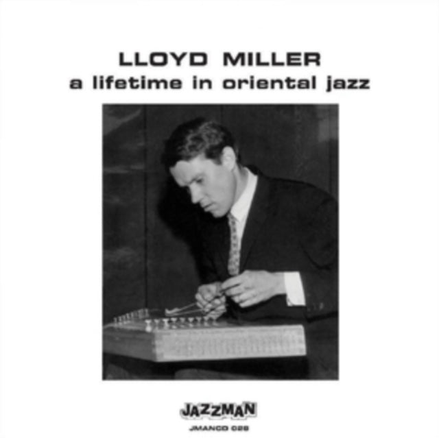 A Lifetime in Oriental Jazz