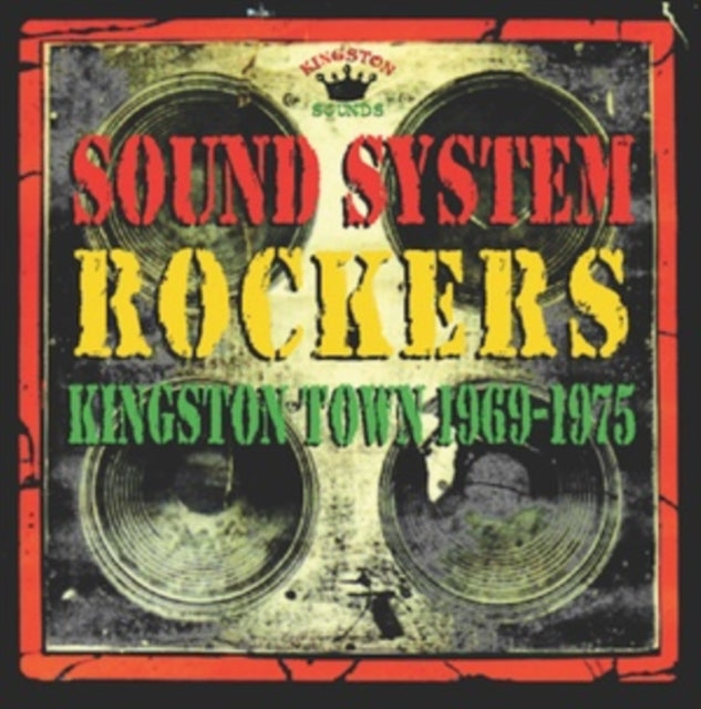 Sound System Rockers 1969 - 1975