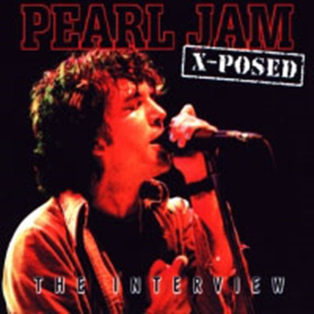 PEARL JAM - X-POSED