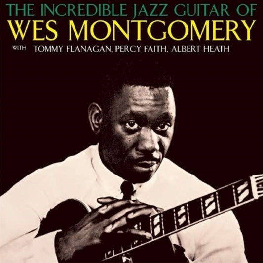 The Incredible Jazz Guitar of Wes Montgomery