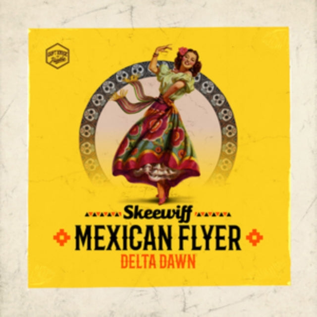 Mexican Flyer/Delta Dawn