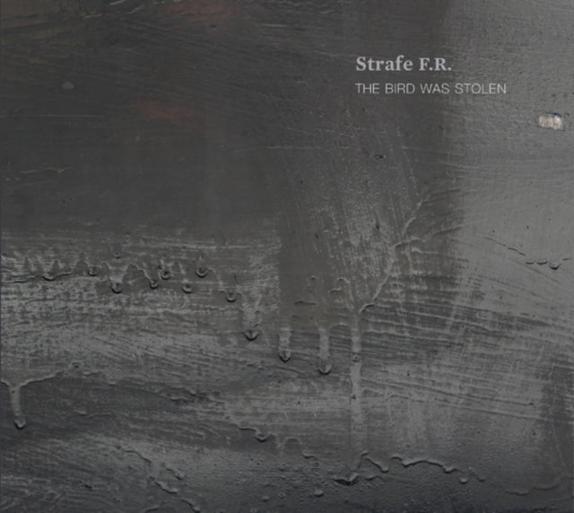 Strafe F.R.: The Bird Was Stolen