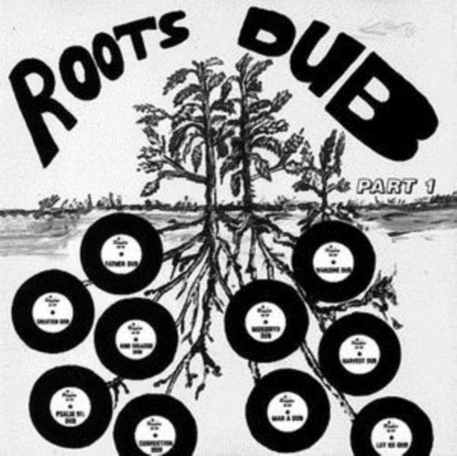 Roots Dub, Part 1