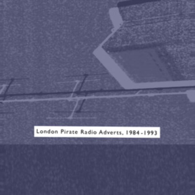 London Pirate Radio Adverts 1984-1993