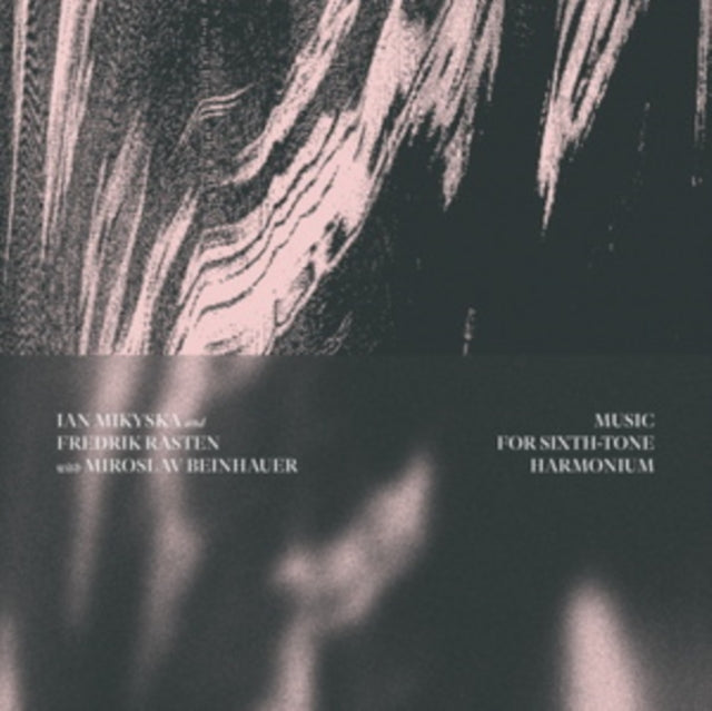 Music for Sixth-tone Harmonium
