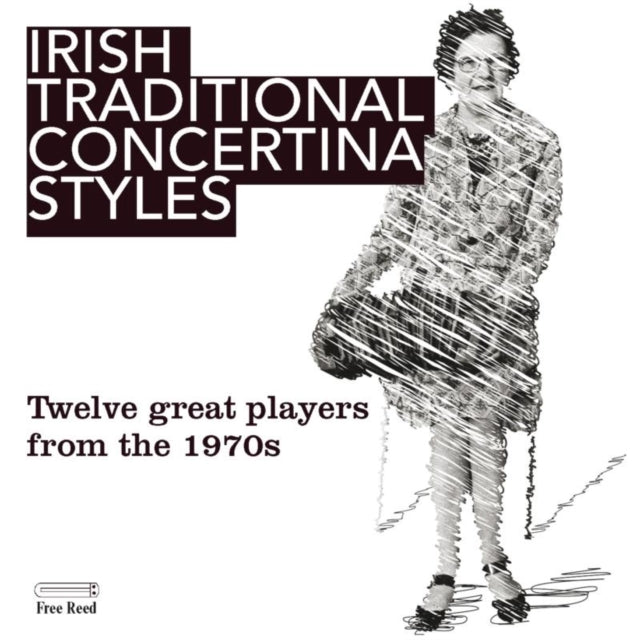 Irish Traditional Concertina Styles