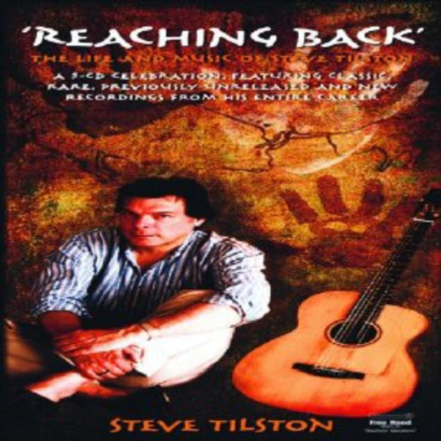 Reaching Back: The Life and Music of Steve Tilston