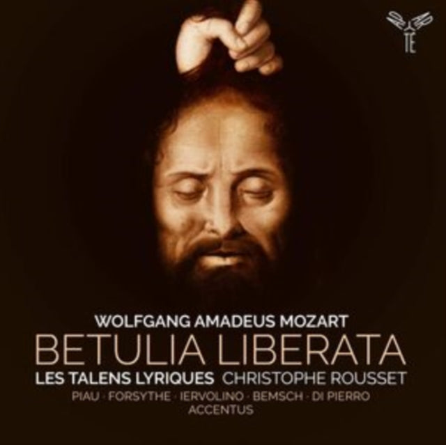 Wolfgang Amadeus Mozart: Betulia Liberata