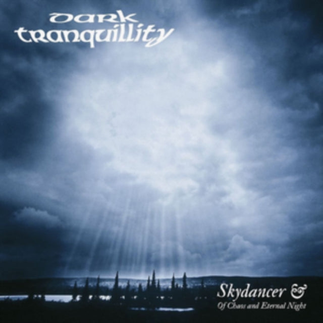 Skydancer & of Chaos and Eternal Night