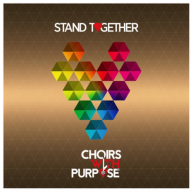 Choirs With Purpose: Stand Together