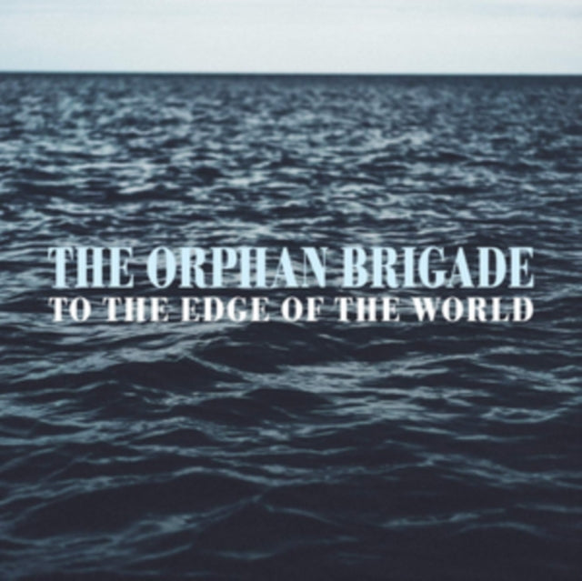 To the Edge of the World