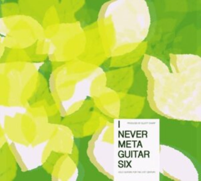 I Never Meteguita Six