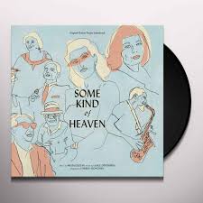 Some Kind Of Heaven