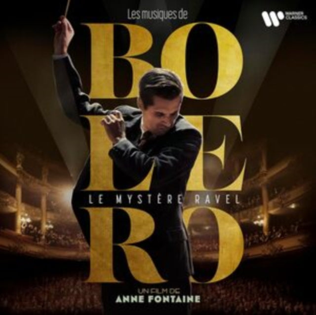 Les Musiques De Bolero: Un Film D'Anne Fontaine