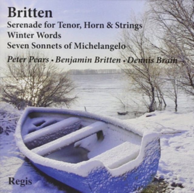 Britten: Serenade for Tenor, Horn & Strings/Winter Words/...