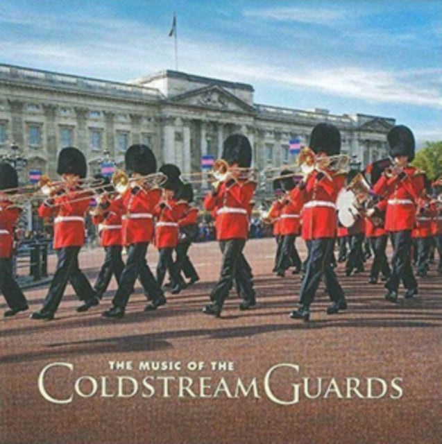 The Music of the Coldstream Guards