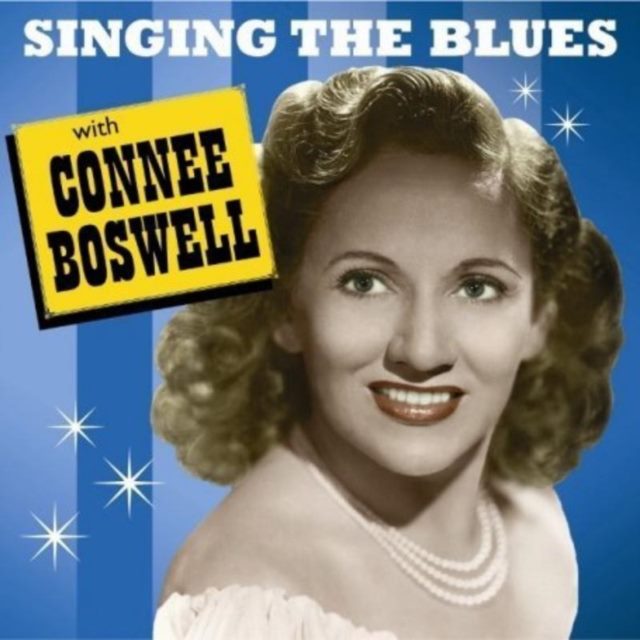 Singind the Blues With Connee Boswell