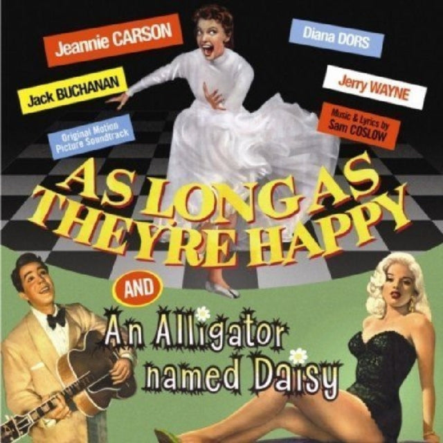 As Long As They're Happy/an Alligator Named Daisy