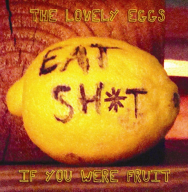If You Were Fruit