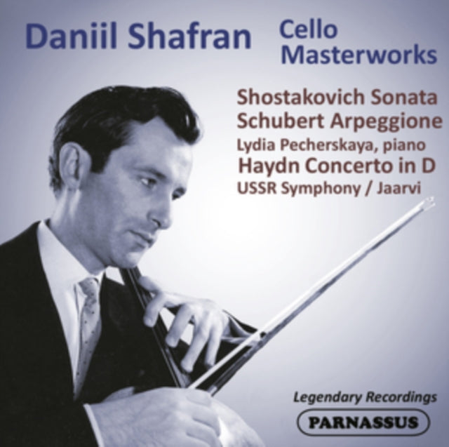 Daniil Shafran: Cello Masterworks