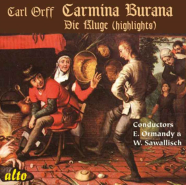 Carl Orff: Carmina Burana/Die Kluge