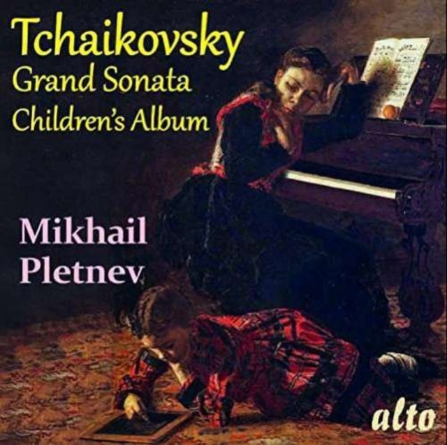 Tchaikovsky: Grand Sonata/Children's Album