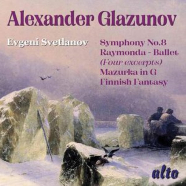 Alexander Glazunov: Symphony No.8 / Raymonda Ballet / Marzuka In G