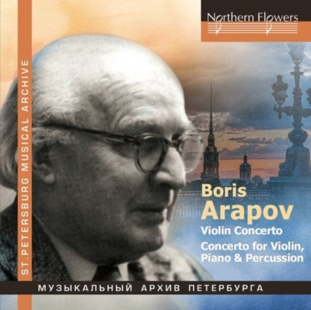 Boris Arapov: Violin Concerto / Concerto For Violin. Piano. Percussion
