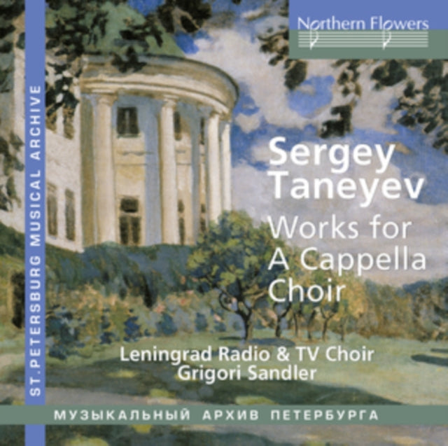 Sergey Taneyev: Works for a Cappella Choir