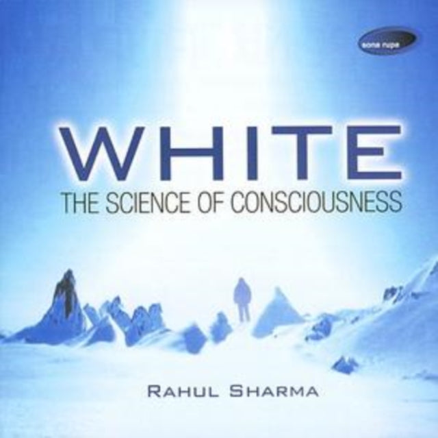 White - The Science of Consciousness