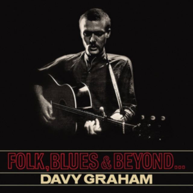 Folk, Blues and Beyond