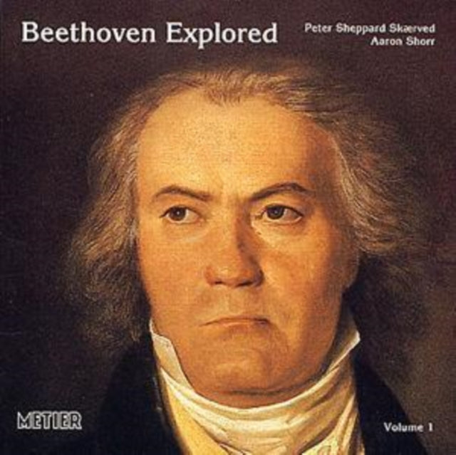 Beethoven Explored - Vol. 1 (Skaerved, Shorr)