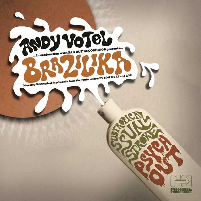Brazilika Mixed By Andy Votel