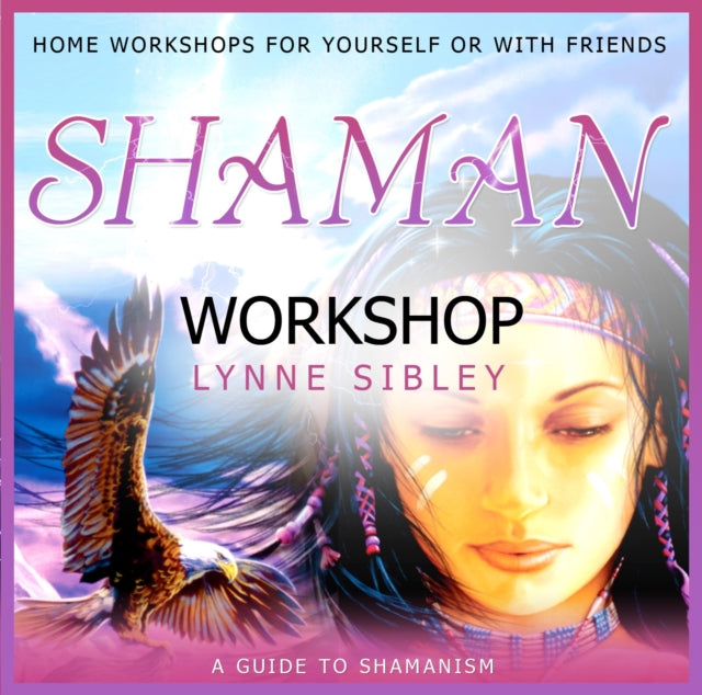 Shaman Workshop