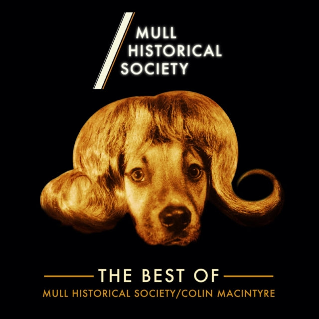 The Best of Mull Historical Society/Colin MacIntyre