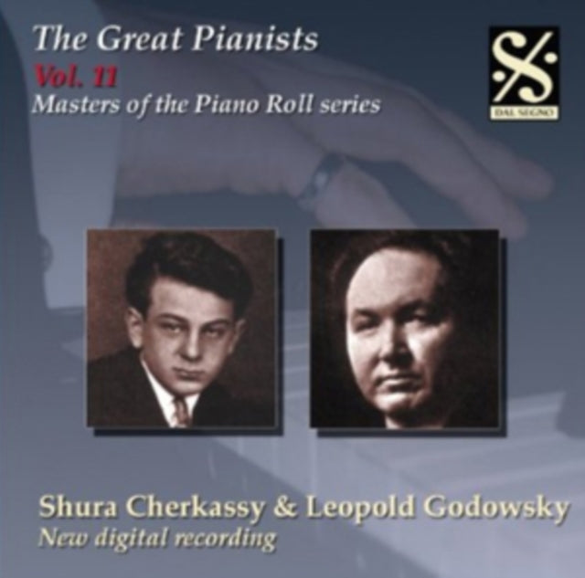 The Great Pianists: Shura Cherkassky and Leopold Godowsky