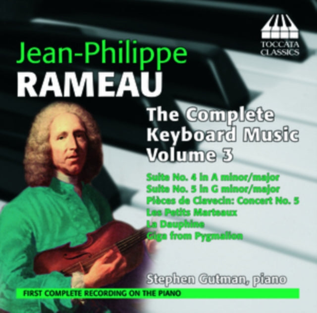 Jean-Philippe Rameau: The Complete Keyboard Music