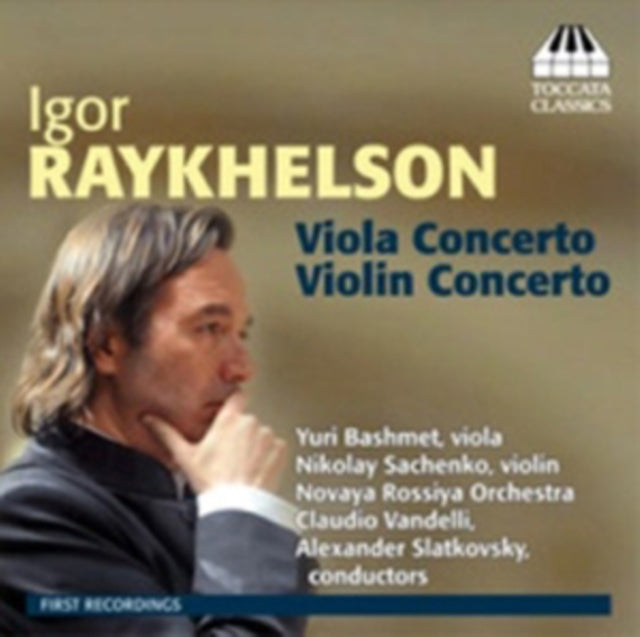 Igor Raykhelson: Viola Concerto/Violin Concerto
