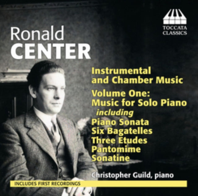 Ronald Center: Instrumental and Chamber Music