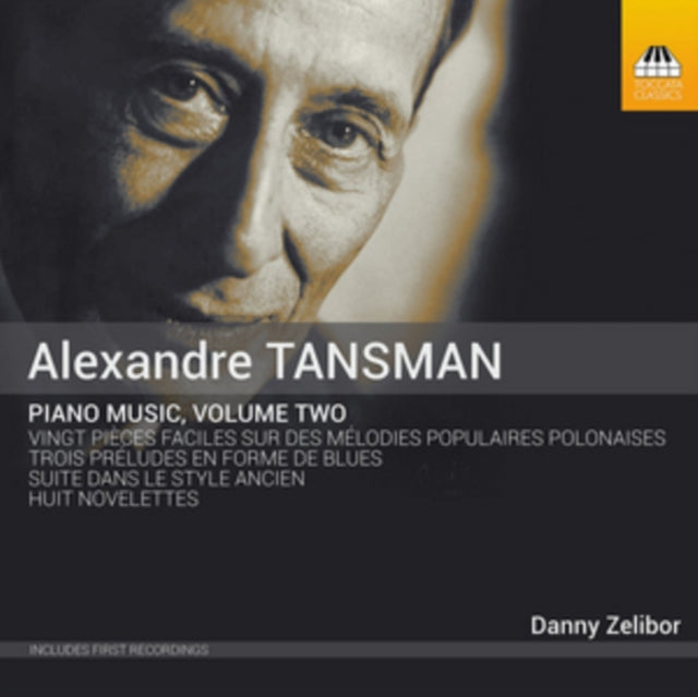 Alexandre Tansman: Piano Music