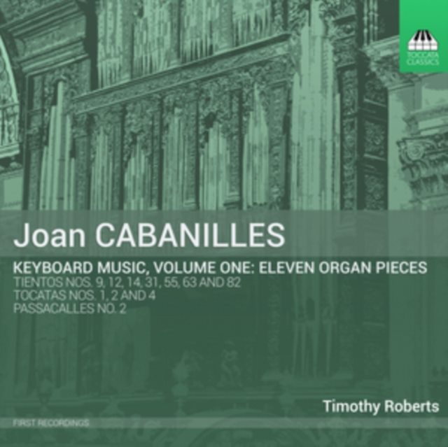 Joan Cabanilles: Keyboard Music